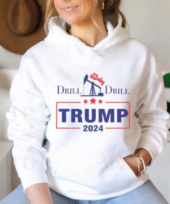 Drill Baby Drill Trump 2024 Stand With Trump shirt