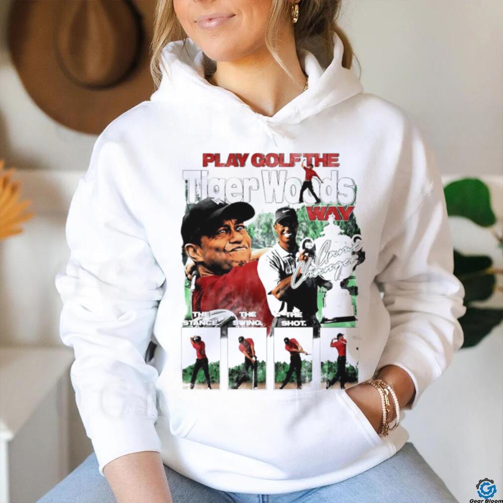 Eldrick Tont Tiger Woods golfer the stance the swing the shot shirt Eldrick Tont Tiger Woods golfer the stance the swing the shot shirt