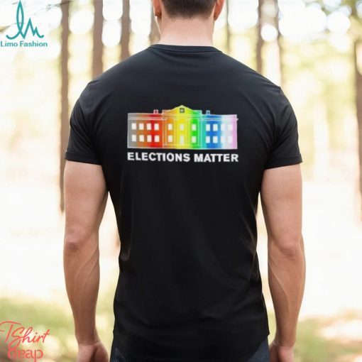 Elections Matter Rainbow Color Shirt