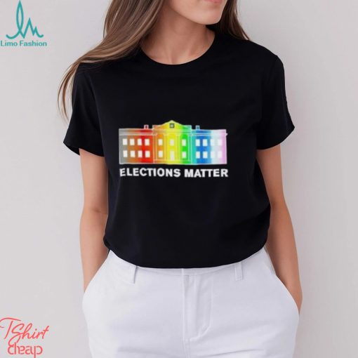 Elections Matter Rainbow Color Shirt