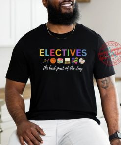 Electives Shirt Teacher Shirt PE Teacher Shirt Music Teacher Shirt