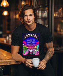 Electric Feels 2024 Indie Rock + Electronic Dance Party Poster Shirt