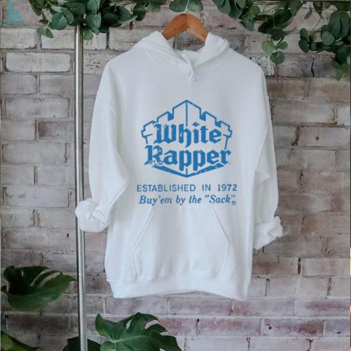 Eminem White Rapper Established In 1972 Buy’em By The Sack Shirt Unisex T Shirt