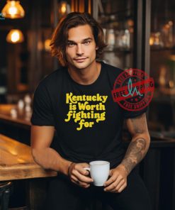 Emma Curtis Kentucky Is Worth Fighting For Shirt