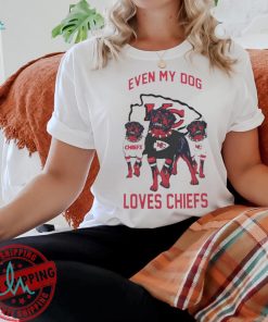 Even my dog loves Kansas City Chiefs shirt