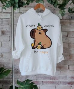 Eveoart Don’t Worry Be Capy Shirt