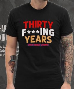FLORIDA HOCKEY THIRTY F ING YEARS 2024 World Champs shirt