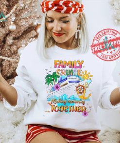 Family Cruise Shirt Making Memories Together shirt