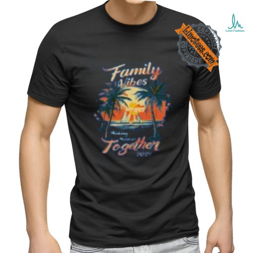 Family Reunion 2024 T Shirts