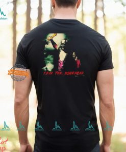 Fear The Bonehead Shirt