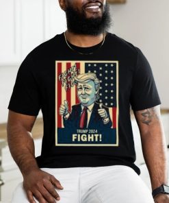 Fight Donald Trump 2024 T Shirt