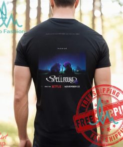 First Poster For Spellbound Starring Rachel Zegler Nicole Kidman Javier Bardem And Nathan Lane Releasing On November 22th 2024 Unisex T Shirt