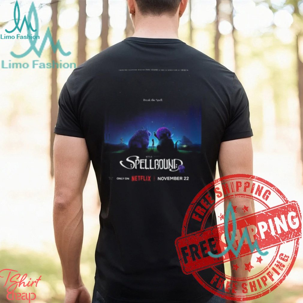 First Poster For Spellbound Starring Rachel Zegler Nicole Kidman Javier Bardem And Nathan Lane Releasing On November 22th 2024 Unisex T Shirt