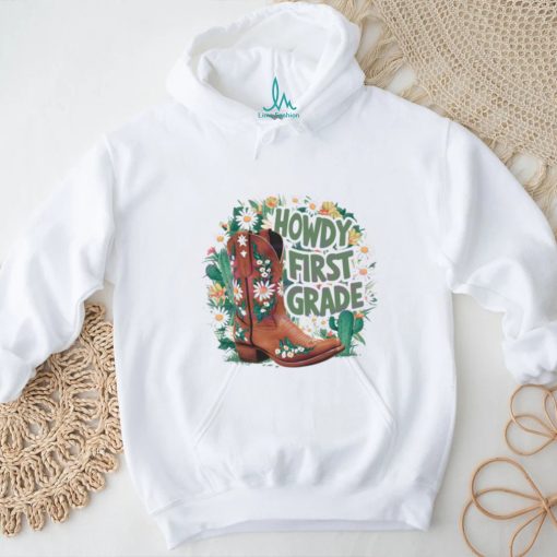 Floral Howdy First Grade Cowgirl Boots shirt
