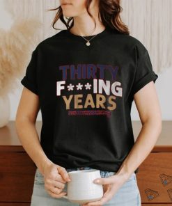 Florida Hockey Thirty Fucking Years Shirt, hoodie, sweater, long sleeve and tank top Florida Hockey Thirty Fucking Years Shirt