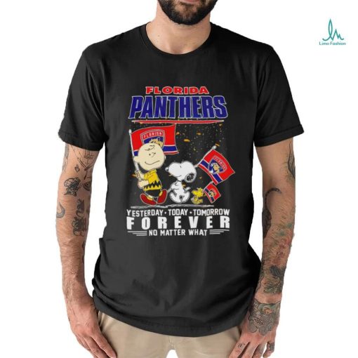 Florida Panthers Yesterday – Today – Tomorrow Forever No Matter What T Shirt