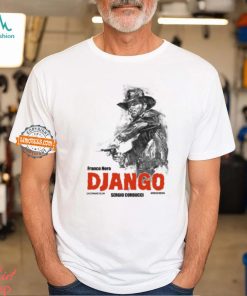 Franco Nero Django Exctmangolor Sergio Corbucci Shirt, hoodie, sweater, long sleeve and tank top Franco Nero Django Exctmangolor Sergio Corbucci Shirt