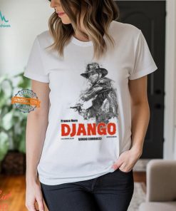 Franco Nero Django Exctmangolor Sergio Corbucci Shirt, hoodie, sweater, long sleeve and tank top Franco Nero Django Exctmangolor Sergio Corbucci Shirt