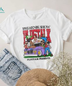 Freaknik Show Plugtalk Shirt