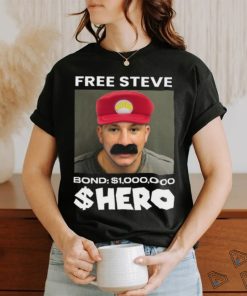 Free Steve The $Hero Bond $1000000 T Shirt