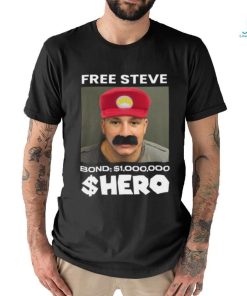 Free Steve The $Hero Bond $1000000 T Shirt