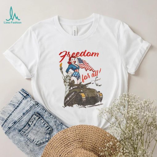Freedom for all tee shirt