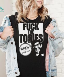 Fuck The Tories Vote Out To Help Out Shirt