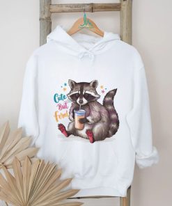 Funny Cute But Feral Raccoon Drinking shirt