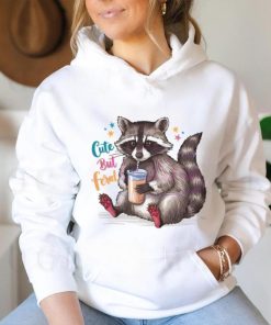Funny Cute But Feral Raccoon Drinking shirt