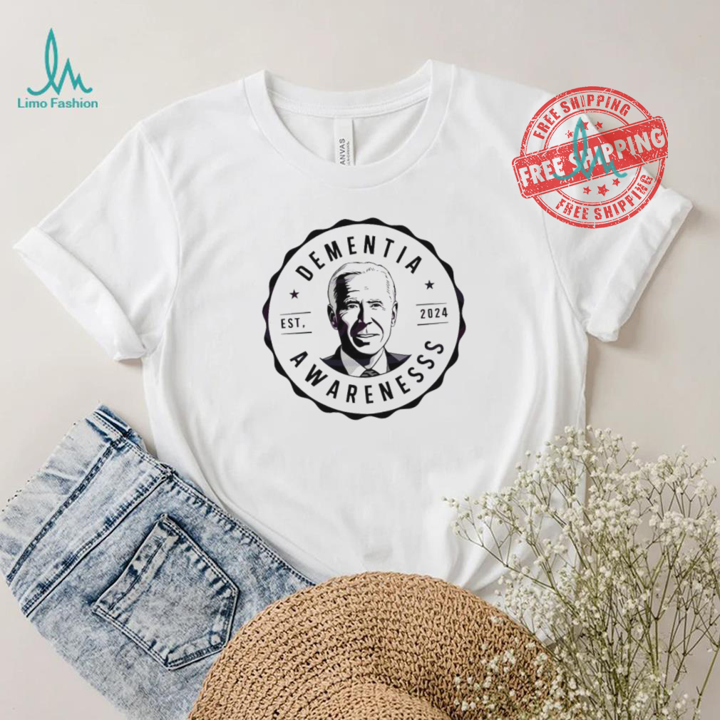 Funny Joe biden dementia awareness est 2024 shirt Funny Joe biden dementia awareness est 2024 shirt
