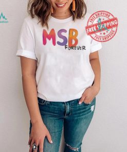 Funny Karol g msb forever 2024 shirt