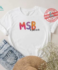 Funny Karol g msb forever 2024 shirt