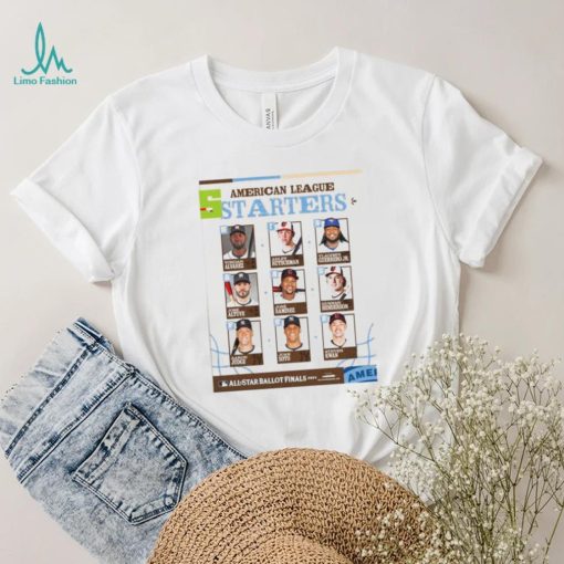 Funny Mlb the all star ballot finals 2024 American league starters shirt