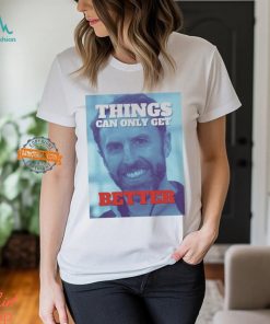 Gareth Southgate things can only get better Shirt