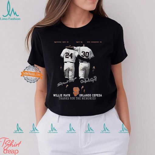Giant Gunner Willie Mays And Orlando Cepeda Thanks For The Memories T Shirt