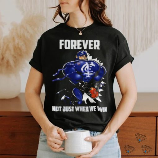 Go Carlton Blue Forever Not Just When We Win Shirt