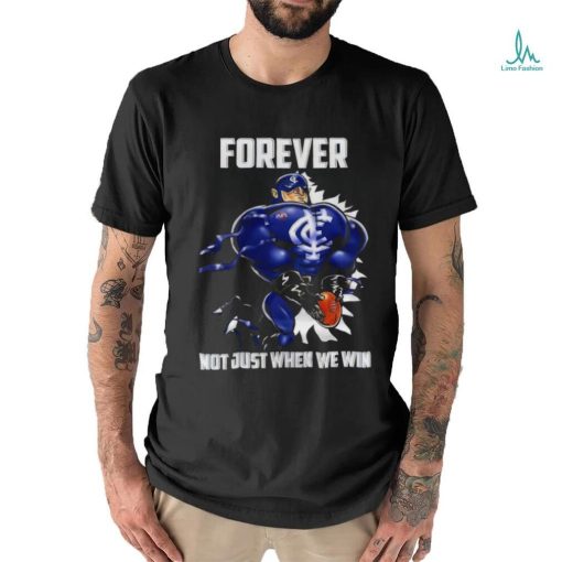 Go Carlton Blue Forever Not Just When We Win Shirt