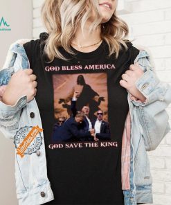 God Save The King Shirt Trump Shirt Never Surrender Tee Trump Shooter Shirt Trump Shooting Shirt Trump Shot Shirt