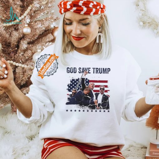God Save Trump 2024 Fist Rally Trump Rally 2024 Trump Shooting Shirt