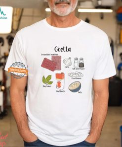 Goetta Ingredients Shirt