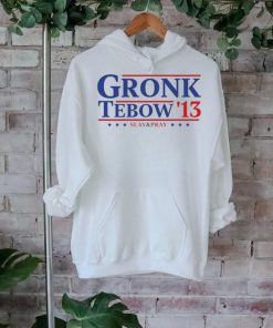 Gronk Tebow ’13 Slay And Pray T Shirt