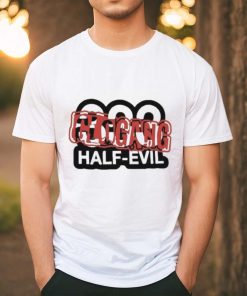 Halfevilco 333 Half Evil Glo Gang Shirt