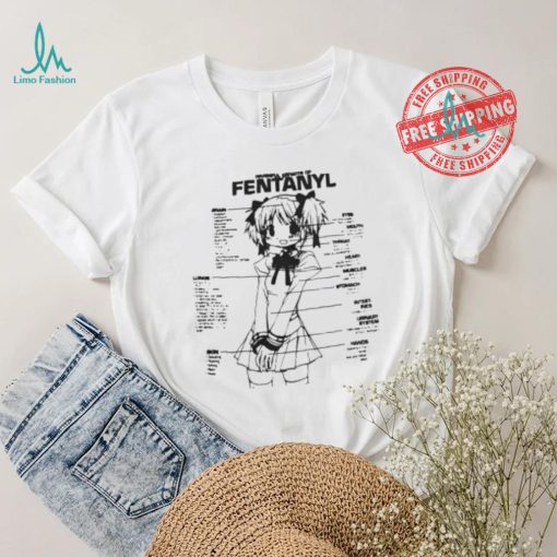 Harmful Effects Of Fentanyl Shirt