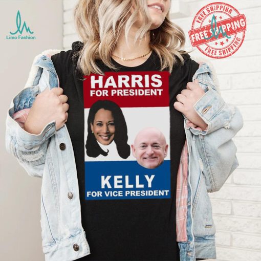 Harris For President Kelly For Vice President 2024 Shirt