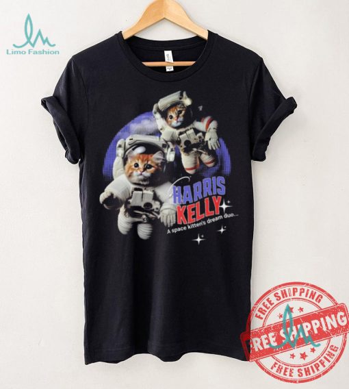 Harris Kelly A Space Kitten’s Dream Dou 2024 Shirt