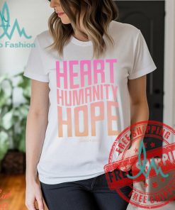 Heart, Humanity, Hope Label•Less Shirt