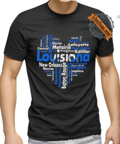 Heart Louisiana all names of cities shirt