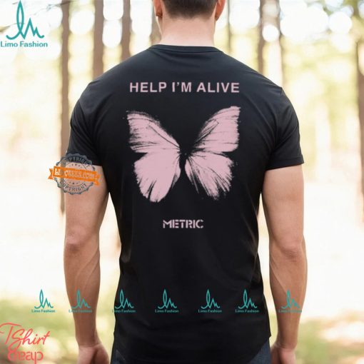 Help I’m Alive Butterfly Metric Shirt
