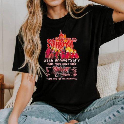 Here comes the pain Slipknot 25th anniversary 1999 2024 thank you for the memories shirt