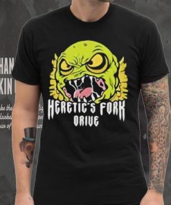 Heretic’s fork drive monster shirt